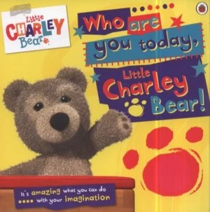 Image of Who Are You Today Charley Bear Hardback