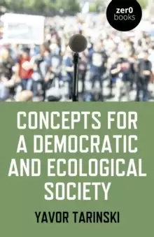 Image of Concepts for a Democratic and Ecological Society