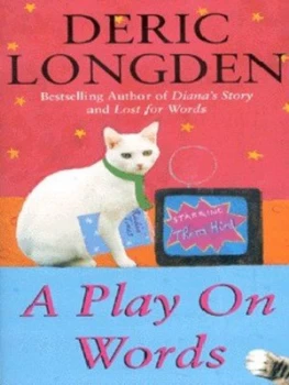 Image of A Play on Words by Deric Longden Paperback