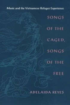 Image of Songs of the Caged Songs of the Free by Adelaida Reyes Paperback