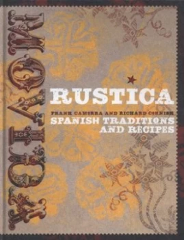 Image of Movida Rustica by Frank Camorra and Richard Cornish and Alan Benson Hardback