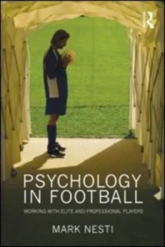 Image of Psychology in Football by Mark Nesti Paperback