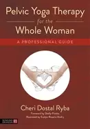 Image of pelvic yoga therapy for the whole woman