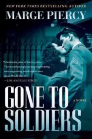 Image of Gone to soldiers by Marge Piercy