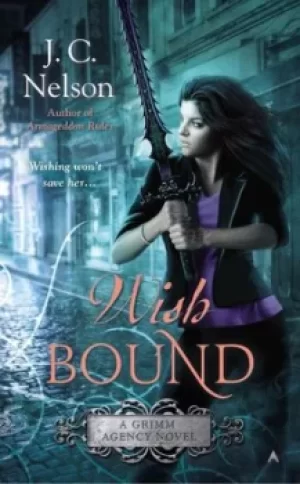 Image of Wish bound by J. C. Nelson