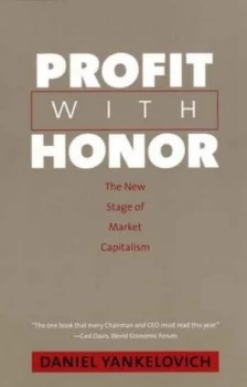 Image of Profit with Honor by Daniel Yankelovich Paperback