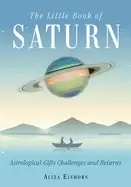 Image of little book of saturn astrological gifts challenges and returns