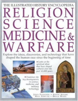 Image of Religion Science Medicine and Warfare by John Farndon Hardback