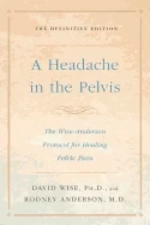 Image of headache in the pelvis the wise anderson protocol for healing pelvic pain t