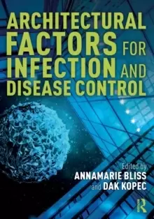 Image of Architectural Factors for Infection and Disease Control