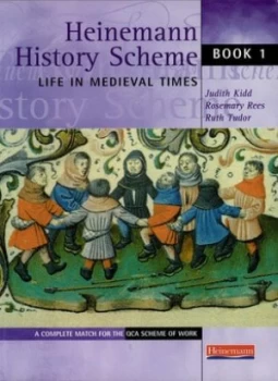 Image of Heinemann History Scheme Book 1 Life in Medieval Times by Ms Judith Kidd