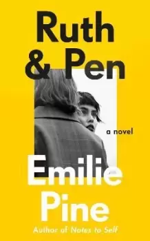 Image of Ruth & Pen by Emilie Pine