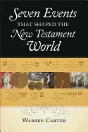 Image of seven events that shaped the new testament world