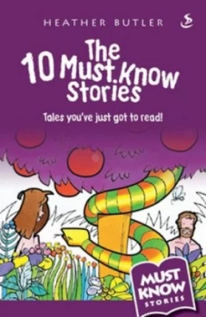 Image of The 10 must know stories by Heather Butler