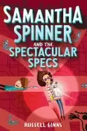 Image of samantha spinner and the spectacular specs ginns russell