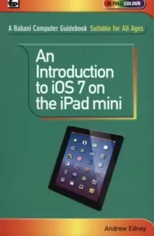 Image of An Introduction to iOS7 on the iPad Mini