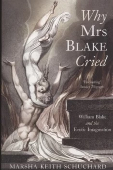Image of Why Mrs Blake Cried by Marsha Keith Schuchard Book