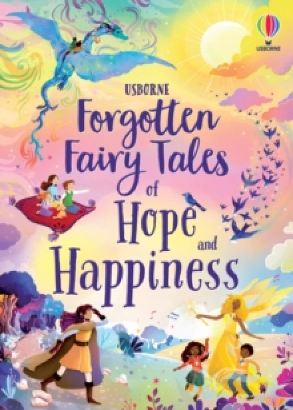 Image of Forgotten Fairy Tales of Hope and Happiness Hardback