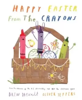 Image of Happy Easter from the Crayons - Drew Daywalt - Hardback - Used