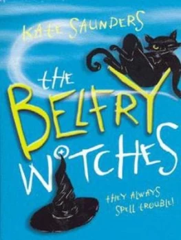 Image of The Belfry Witches by Kate Saunders Book