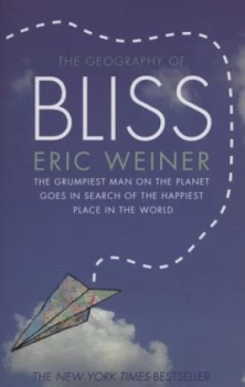 Image of The Geography of Bliss by Eric Weiner Paperback