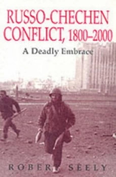 Image of Russo-Chechen Political Relations 1800-2000 by Robert Seely Paperback