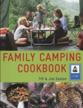 Image of Family Camping Cookbook by Tiff Easton and Jim Easton Paperback