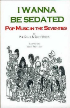 Image of I Wanna Be Sedated Paperback