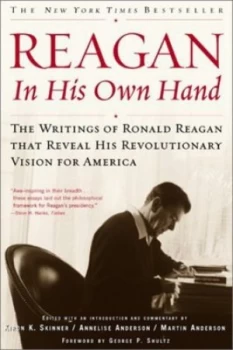 Image of Reagan in His Own Hand by George P. Shultz Paperback