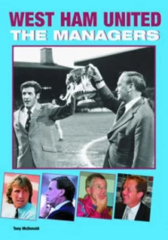 Image of West Ham United by Tony Mcdonald Hardback