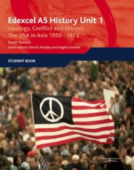 Image of Edexcel As History. Unit 1 Ideology Conflict and Retreat by Geoff Stewart Paperback