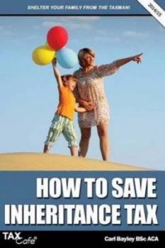 Image of How to Save Inheritance Tax by Carl Bayley Paperback