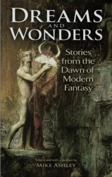 Image of Dreams and Wonders by Mike Ashley Paperback