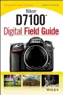 Image of nikon d7100 digital field guide