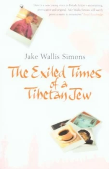 Image of The Exiled Times of a Tibetan Jew by Jake Wallis Simons Book