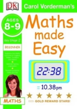 Image of Carol Vordermans Maths Made Easy. Ages 8-9 Beginner by Carol Vorderman Paperback