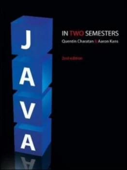 Image of Java in Two Semesters by Quentin Charatan Paperback