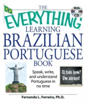 Image of The everything learning Brazilian Portuguese book by Fernanda Ferreira