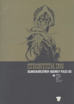 Image of Search/destroy Agency Files 03 by John Wagner and Alan Grant and Carlos Ezquerra Paperback