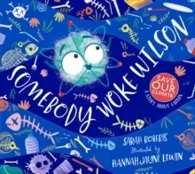Image of Somebody Woke Wilson