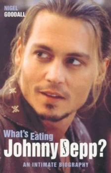 Image of Whats Eating Johnny Depp by Nigel Goodall Paperback