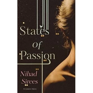 Image of States of Passion Paperback / softback 2018