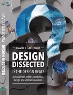 Image of design dissected is the design real