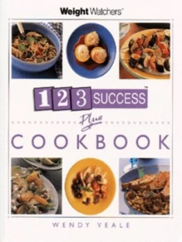 Image of Weight Watchers 1 2 3 Success Plus Cookbook by Wendy Veale Paperback