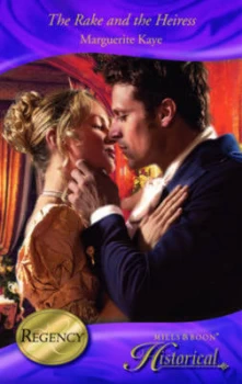Image of The Rake and the Heiress by Marguerite Kaye Book