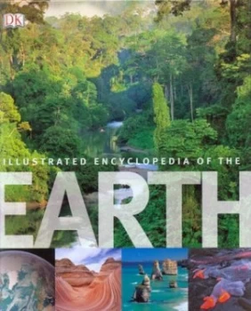 Image of Illustrated Encyclopedia of the Earth. by Jim Luhr Hardback