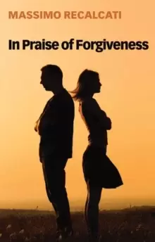 Image of In Praise of Forgiveness