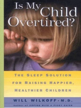 Image of Is My Child Overtired by Wiil Wilkoff Paperback