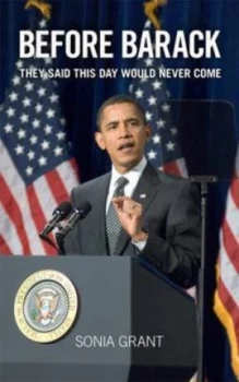 Image of Before Barack by Sonia Grant Paperback
