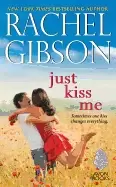 Image of just kiss me